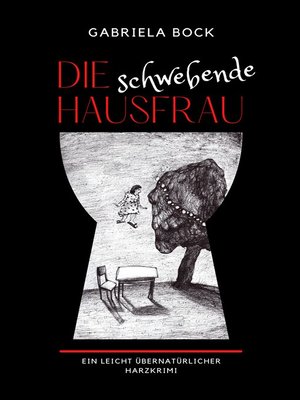 cover image of Die schwebende Hausfrau